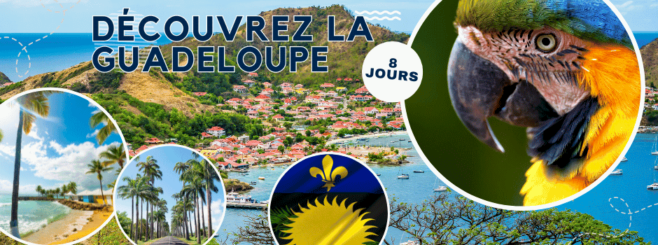 Découvrez la Guadeloupe Voyage sur Mesure