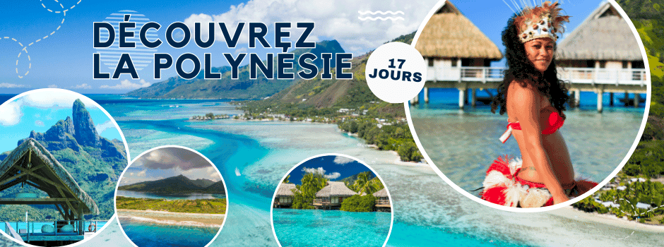 Découvrez la Polynésie Voyage sur Mesure