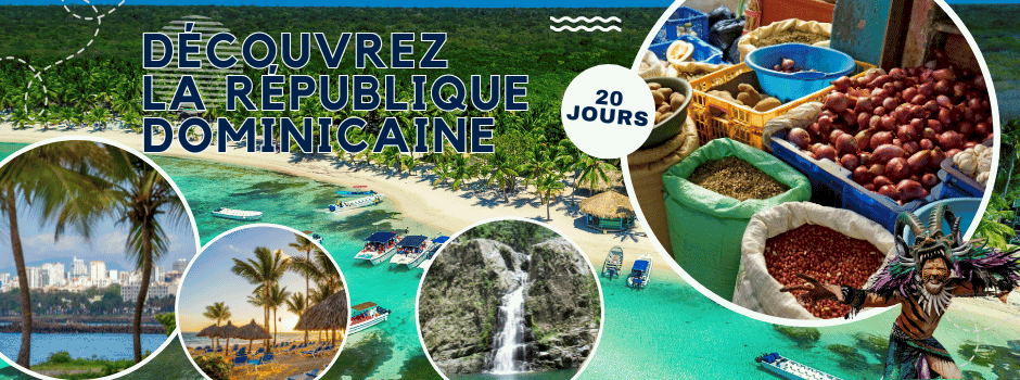 Découvrez la République Dominicaine Voyage sur Mesure