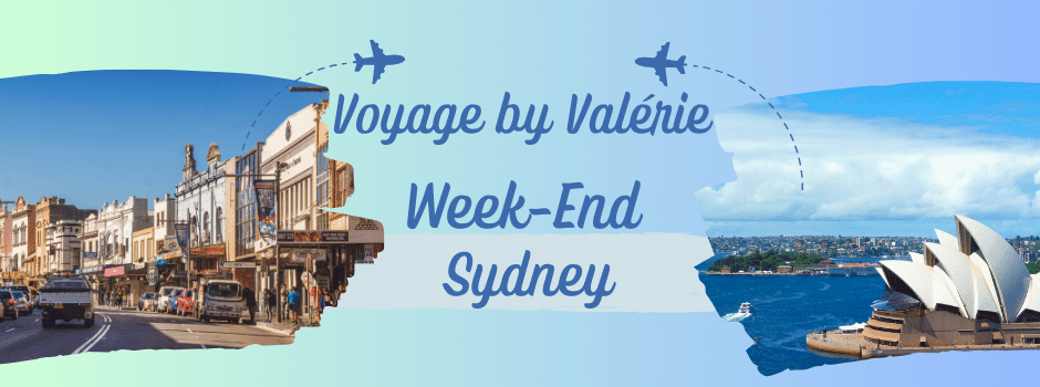 Voyage by Valérie Sydney Week-End Sydney